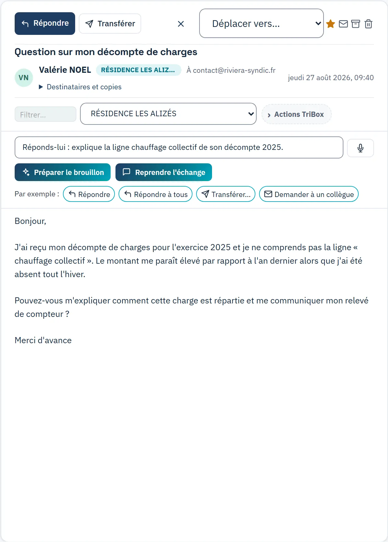 Le mail d'une copropriétaire qui ne comprend pas la ligne « chauffage collectif » de son décompte, et au-dessus la consigne tapée par le gestionnaire avec le bouton « Préparer le brouillon »